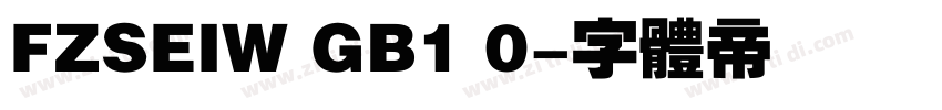 FZSEIW GB1 0字体转换